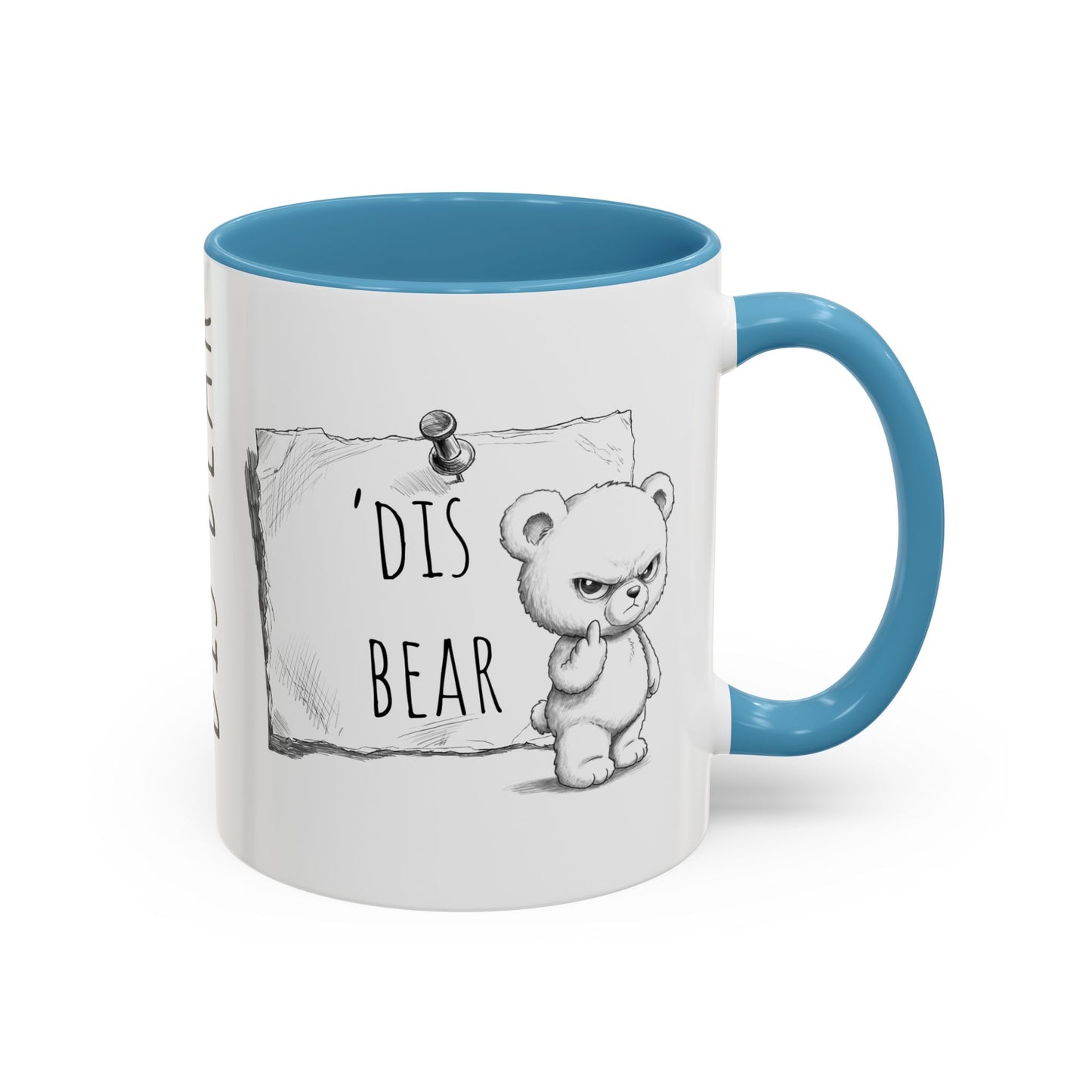 'Dis Bear' Coffee Mug – Cute Grumpy Teddy Accent Mug (11/15oz)