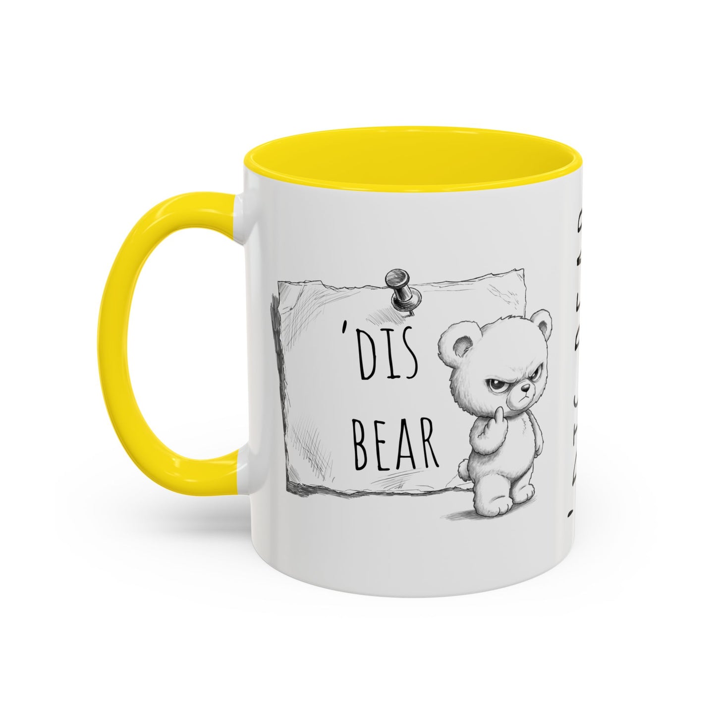 'Dis Bear' Coffee Mug – Cute Grumpy Teddy Accent Mug (11/15oz)