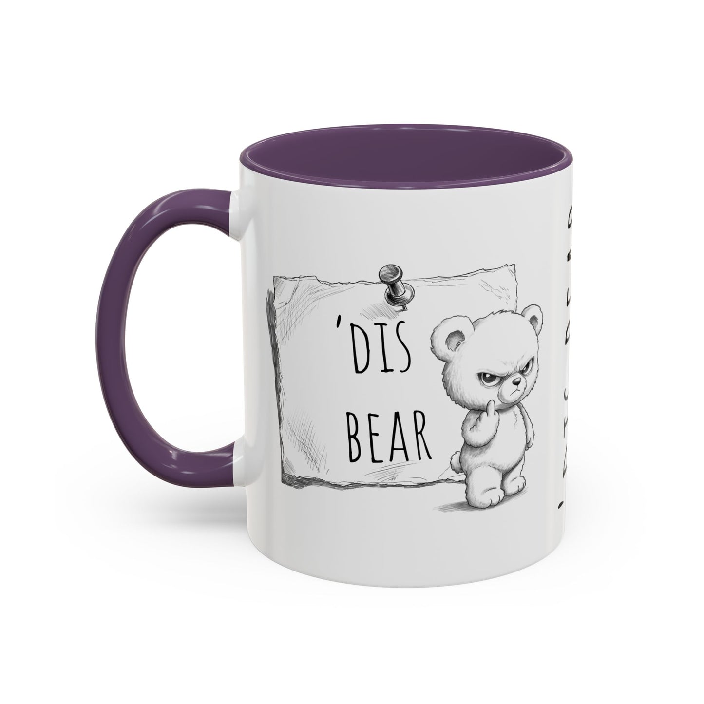 'Dis Bear' Coffee Mug – Cute Grumpy Teddy Accent Mug (11/15oz)