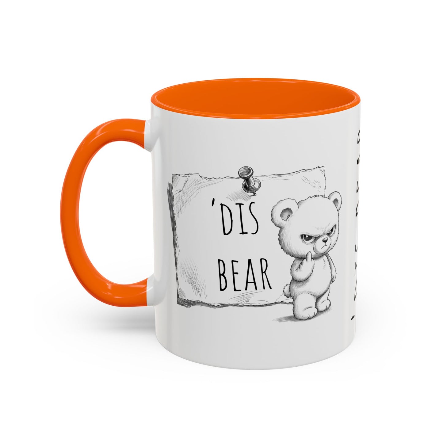 'Dis Bear' Coffee Mug – Cute Grumpy Teddy Accent Mug (11/15oz)